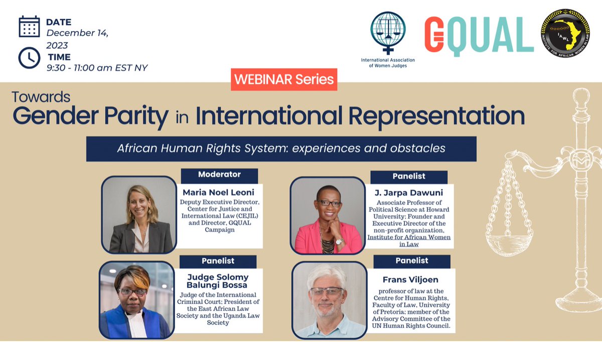 📣 Join us on Dec. 14th for the final session of our webinar series with @IntlWomenJudges 🌍 Explore the importance of gender parity in the African Human Rights System and the experiences of African women who have served as members in international decision-making spaces.