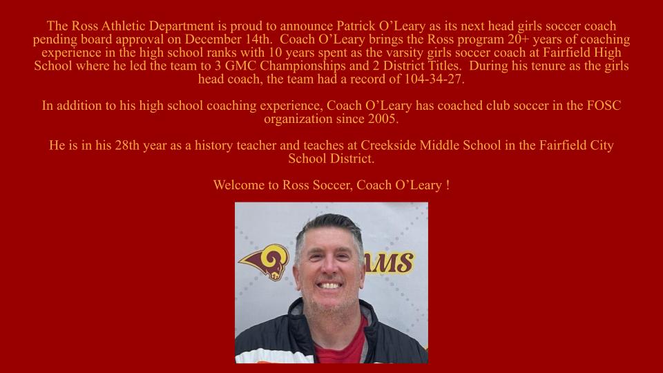 RossRamsAD's tweet image. Ross Athletics is proud to announce Patrick O'Leary as its next head girls soccer coach pending board approval! @RossRams1 @RossLocalSuper @Ross_Local @SWOSportsDaily @BCHSSReport @SWBLSPORTS @MikeDyer