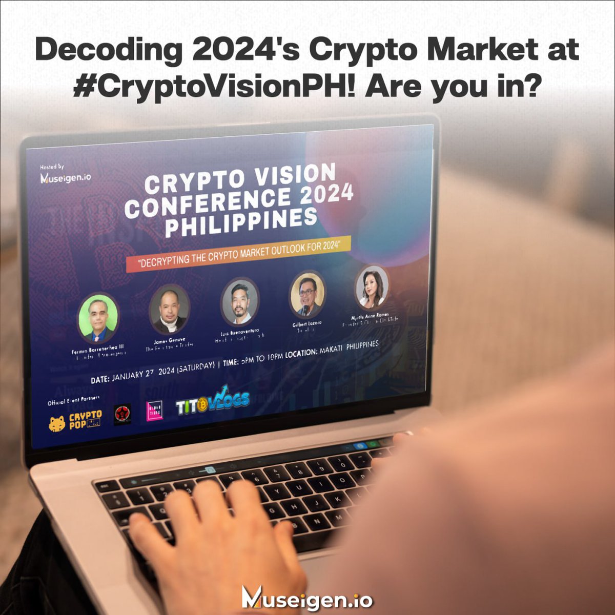 Join us at the Crypto Vision Conference 2024 for a deep dive into the crypto market's future in Makati, Philippines. 

#LearnWithMuseigen #MuseigenIO #CVC2024 #DecryptoCrypto2024 #CryptoVisionPH2024 #CVCPH2024 #FutureOfFinance #CryptoVisionConference2024