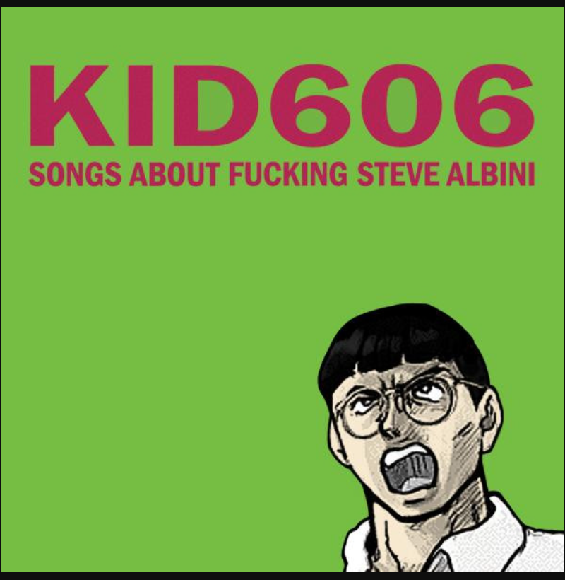 b2units's tweet photo. Songs About Fucking Steve Albini

Kid606

Important 2010

自身TigerBeat6やMike PattonらのIpecac/
Mille Plateaux等からの作品も好みも

↓Big Black/Songs About Fucking Songsリスペクト?
Analog SynthsやAM/FM radio.Microphone等
Analogソース素材をPC概してMixingし https://t.co/4GgrQzxhhW