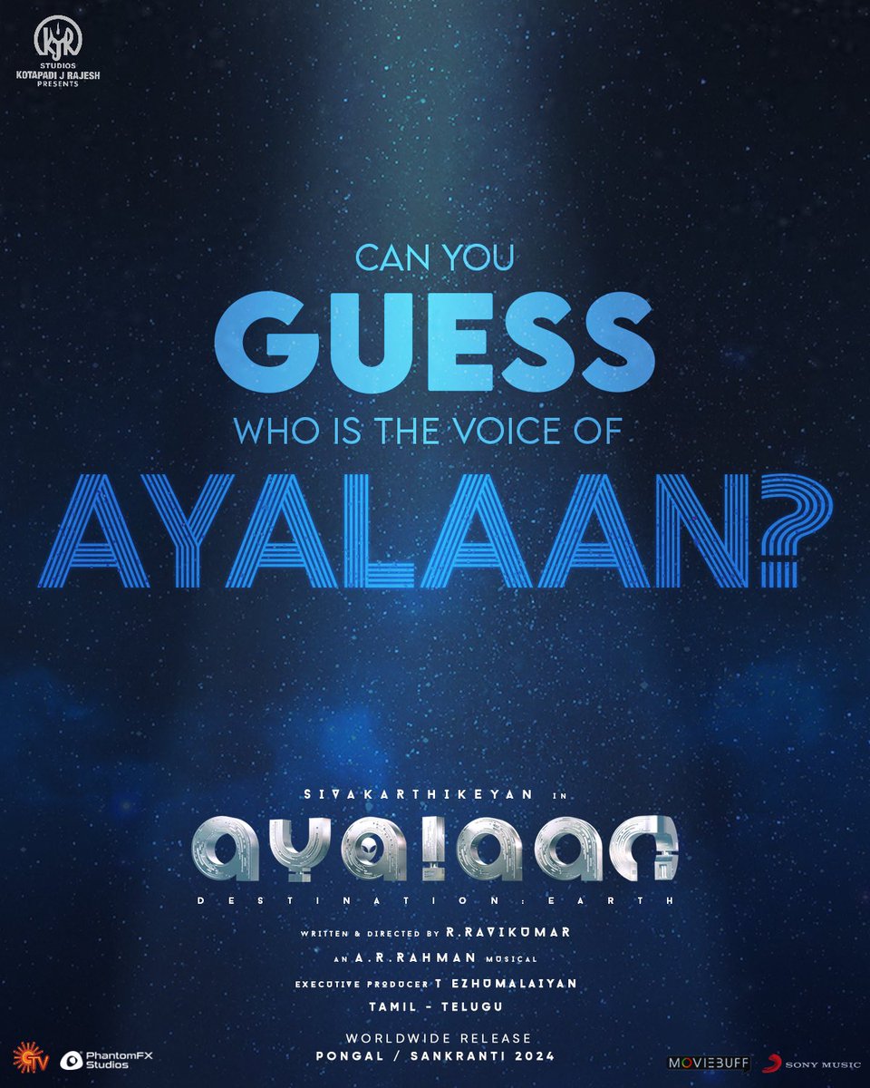 You've seen our buddy from outer space but do you know who the voice behind our #Ayalaan is?👽🛸 

Guess the answer and stand a chance to win passes for the Audio Launch happening on the 26th of December🎟️✨

#AyalaanFromPongal🎇 #AyalaanFromSankranti🎆