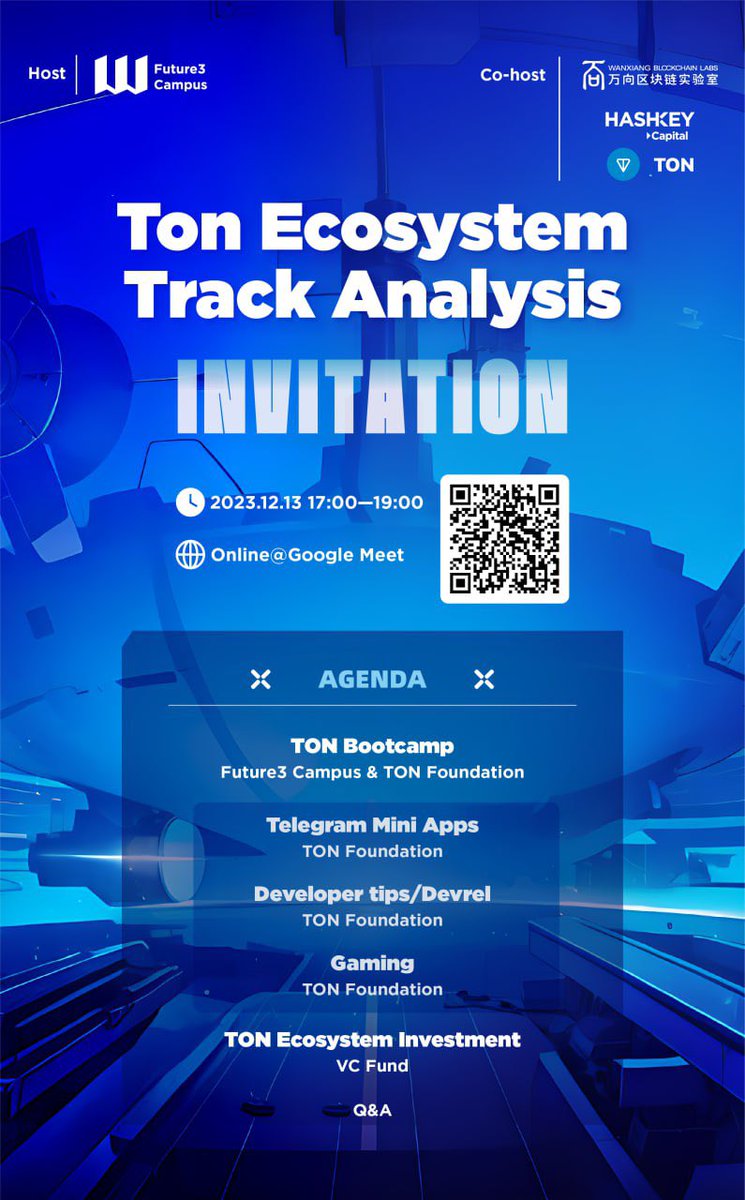 #TON Ecosystem Track Analysis online meetup hosted by <a href="/Future3Campus/">Future3 Campus</a>, <a href="/HashKey_Capital/">HashKey Capital</a>, <a href="/WXblockchain/">Wanxiang Blockchain</a> and <a href="/ton_blockchain/">TON 💎</a> coming this Wednesday! 

Learn about the most interesting tracks in the TON ecosystem. 

📅 12.13
🕜 17:00 - 19:00 GMT+8
🔍 Link: meet.google.com/pwi-sier-pok