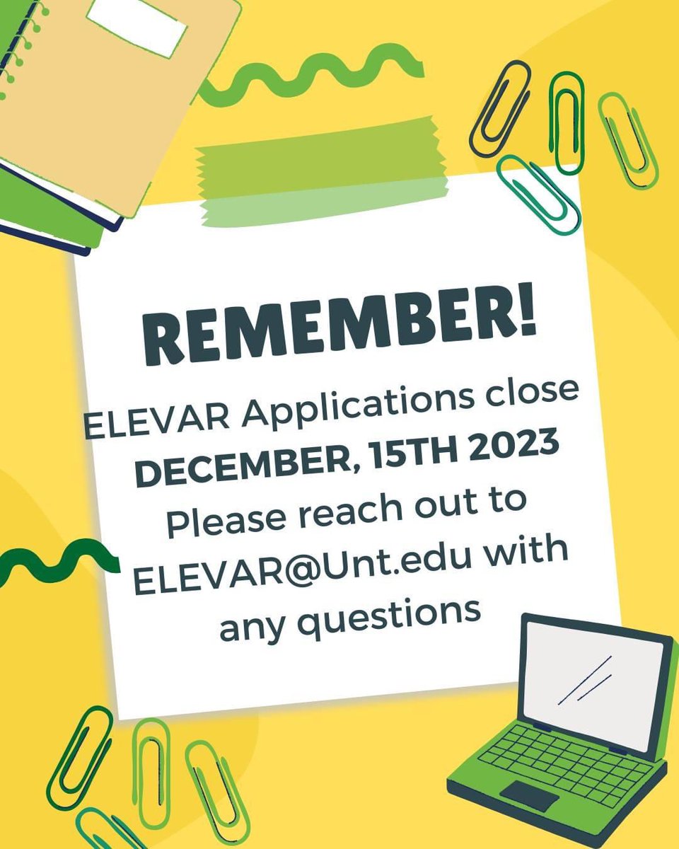 UNT ELEVAR (@untelevar) on Twitter photo ELEVAR applications close on Friday, December 15th! Use the link to apply to be a part of the newest Mean Green Class before then: elevar.unt.edu/admissions ELEVAR applications close on Friday, December 15th! Use the link to apply to be a part of the newest Mean Green Class before then: elevar.unt.edu/admissions
