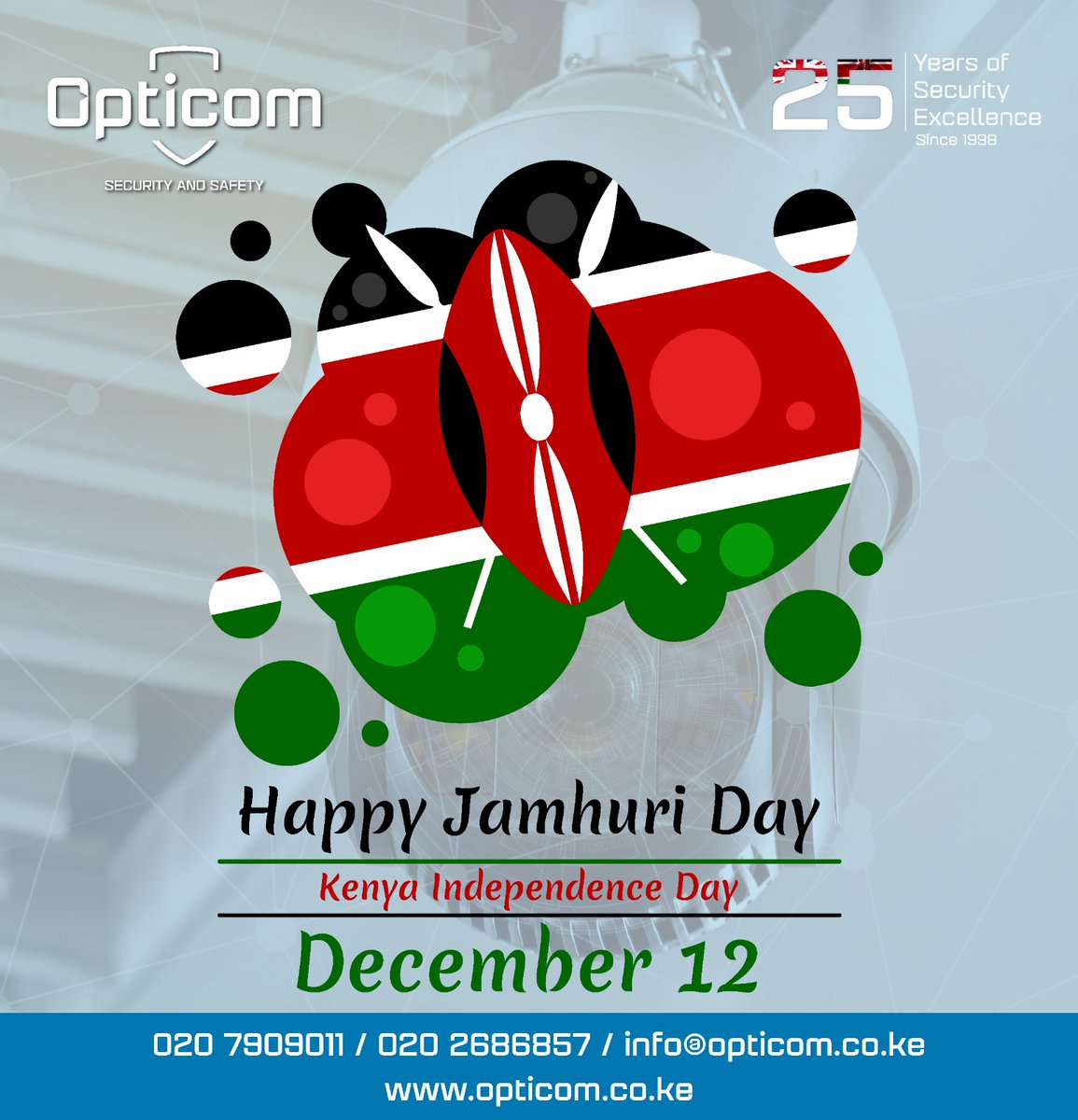 opticomKE's tweet image. Happy Jamhuri Day, Kenya! 🎉 

We are proud to be part of this journey towards a safer &amp;amp; stronger Kenya. Wishing everyone a joyful &amp;amp; secure Jamhuri Day! 🌟 

#JamhuriDay #OpticomCares #SafetySolutions #Holiday #kplc