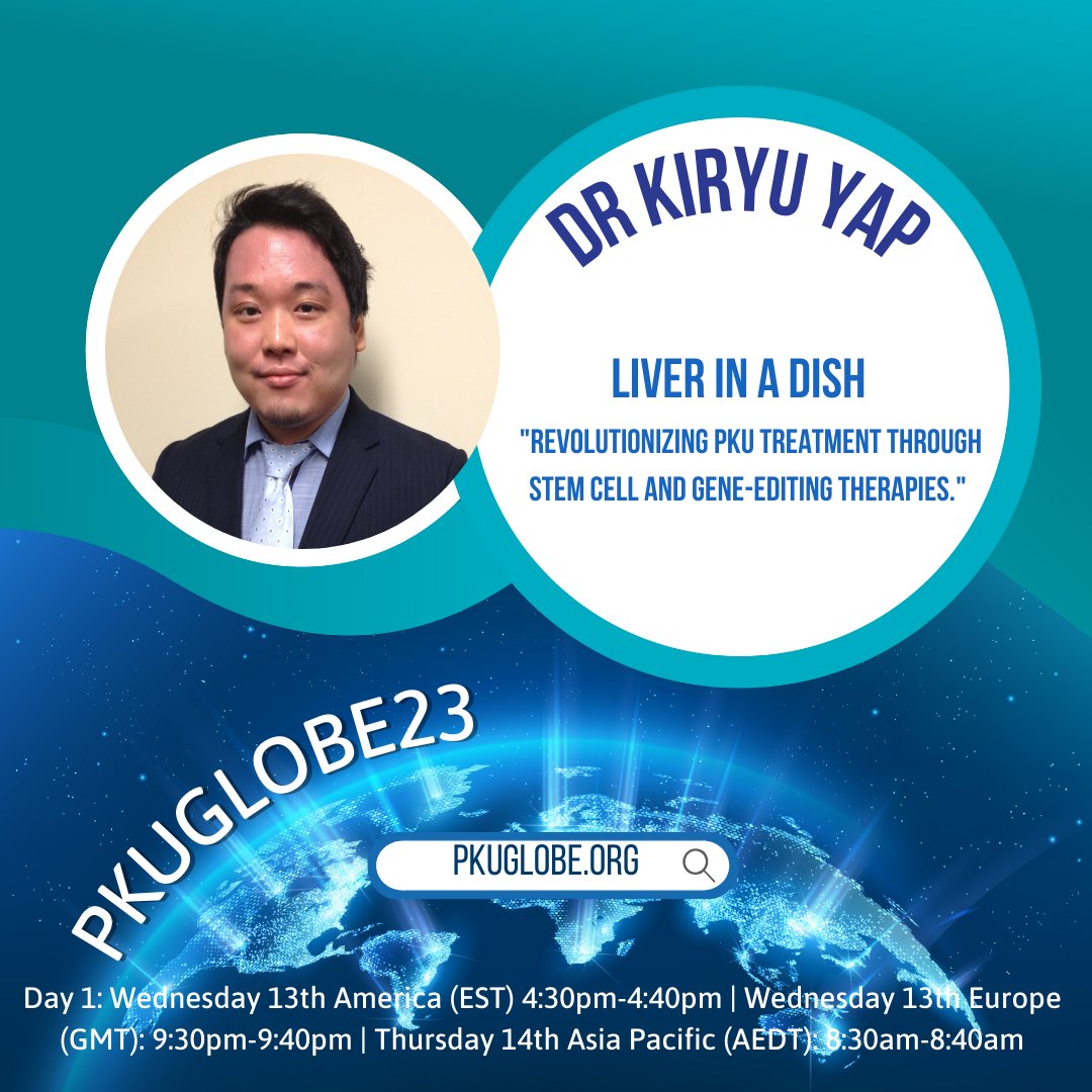 Dr. Kiryu Yap presentation on "Revolutionizing PKU Treatment through Stem Cell &amp; Gene-Editing Therapies." 

For more information or to register now, visit pkuglobe.org 
 
 #pkuglobe23 #globalcollaborationforabrighterfuture #globalpkuassociation#globalassociationforpku