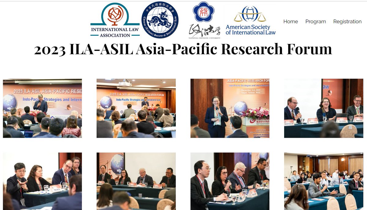 Photos of 2023 ILA-ASIL Asia-Pacific Research Forum: ila-asil-taiwan.org/photos @asilorg @ILA_official @ILA_Australia