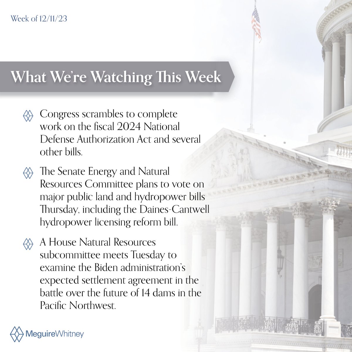 Here is what we're watching on the Hill while Congress prepares for its year-end legislative scramble. #MeguireWhitney #EnergyandCommerce #Congress