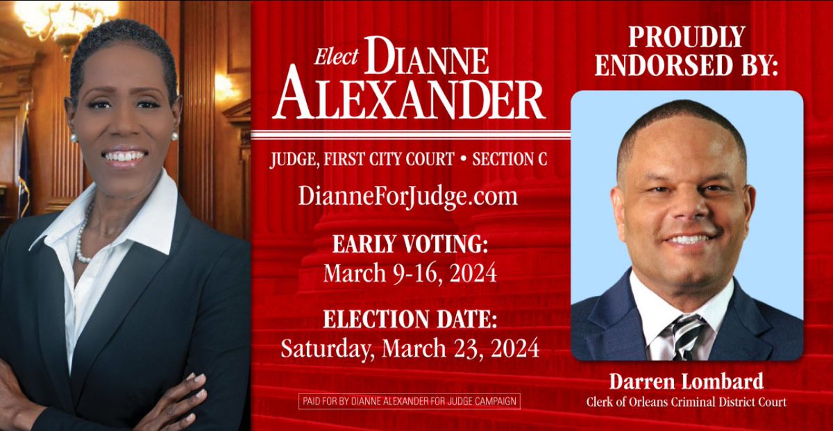 Dianne Alexander (@dianneforjudge) on Twitter photo 🚨ENDORSEMENT ALERT
Join Clerk of Orleans Parish Criminal District Court - <a href="/lombardforclerk/">Darren Lombard</a> , in voting for DIANNE ALEXANDER FOR FIRST CITY COURT JUDGE!
#DianneForJudge ✅
🗳️ Early Voting is March 9-16, 2024.
🗳️ Election Day is March 23, 2024.
#vote #elect #diannealexander 🚨ENDORSEMENT ALERT
Join Clerk of Orleans Parish Criminal District Court - <a href="/lombardforclerk/">Darren Lombard</a> , in voting for DIANNE ALEXANDER FOR FIRST CITY COURT JUDGE!
#DianneForJudge ✅
🗳️ Early Voting is March 9-16, 2024.
🗳️ Election Day is March 23, 2024.
#vote #elect #diannealexander