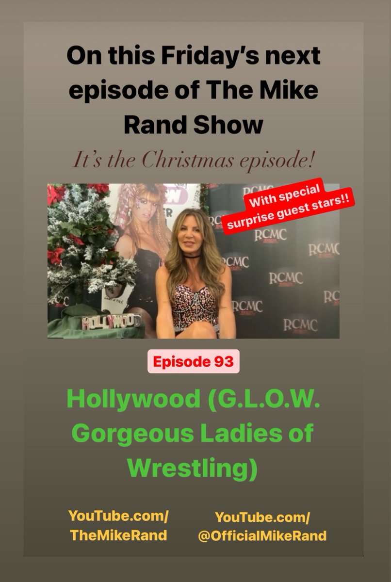 Friday on episode 93 of #TheMikeRandShow on #Youtube, it’s the Christmas show with @GLOWHOLLYWOOD! Appearances by #MatthewMoy (#2BrokeGirls), #CamilleGuaty (#PrisonBreak, #LasVegas, #Duster), wrestlers @PenelopePinkWOW, @MiamiSweetHeat, @ArielSky_WOW, @LS_Youngblood, @HaleYeah3!