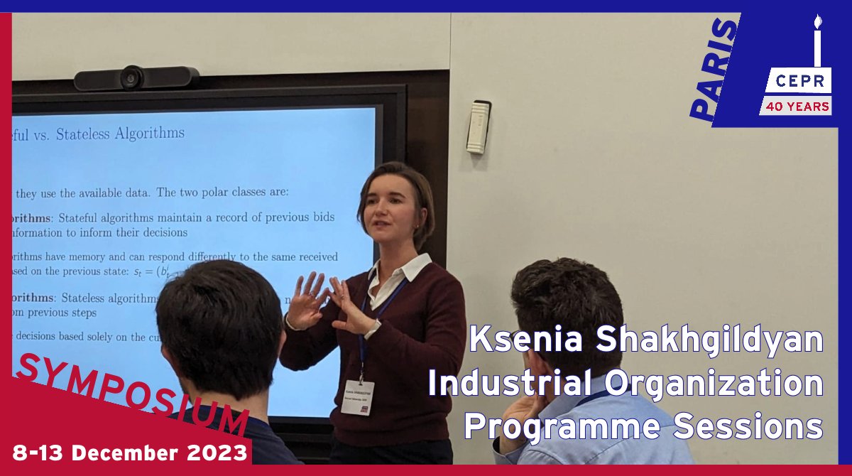 #CEPRParisSymposium2023 @Ksenia_econ @Unibocconi presents a paper on '#ArtificialIntelligence & Data Obfuscation: Algorithmic Competition in Digital Ad Auctions' during the Industrial Organization programme sessions Chair 🗣️ Nikos Vettas @AUEB, @IOBE_FEIR