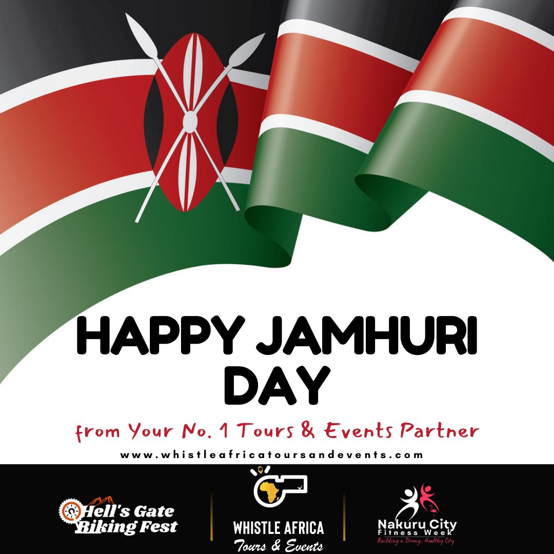 Happy Jamhuri Day! #KenyaAt60 🇰🇪 #WhistleAfrica