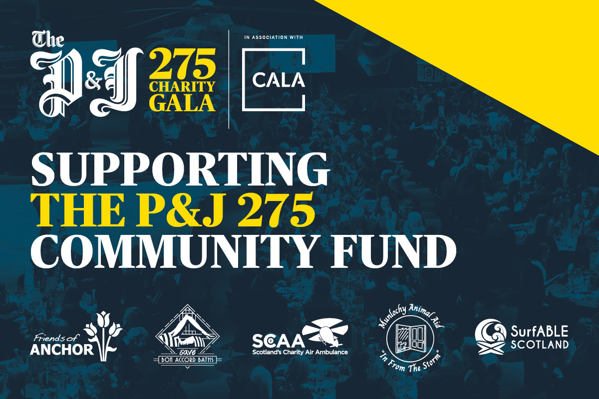 The P&J is bringing together businesses in the north and north-east to support five charities at The P&J 275 Charity Gala on February 2 at @PandJLive. Book a table: pressandjournal275.co.uk @CALAHOMES @FriendsofANCHOR @ScotAirAmb @SaveBonAccBaths Munlochy Animal Aid @SurfABLEscot