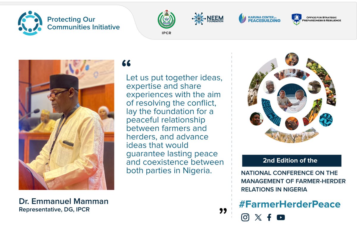 Excerpts from the ongoing National Conference on the management of farmer-herder relations in Nigeria #FarmerHerderPeace