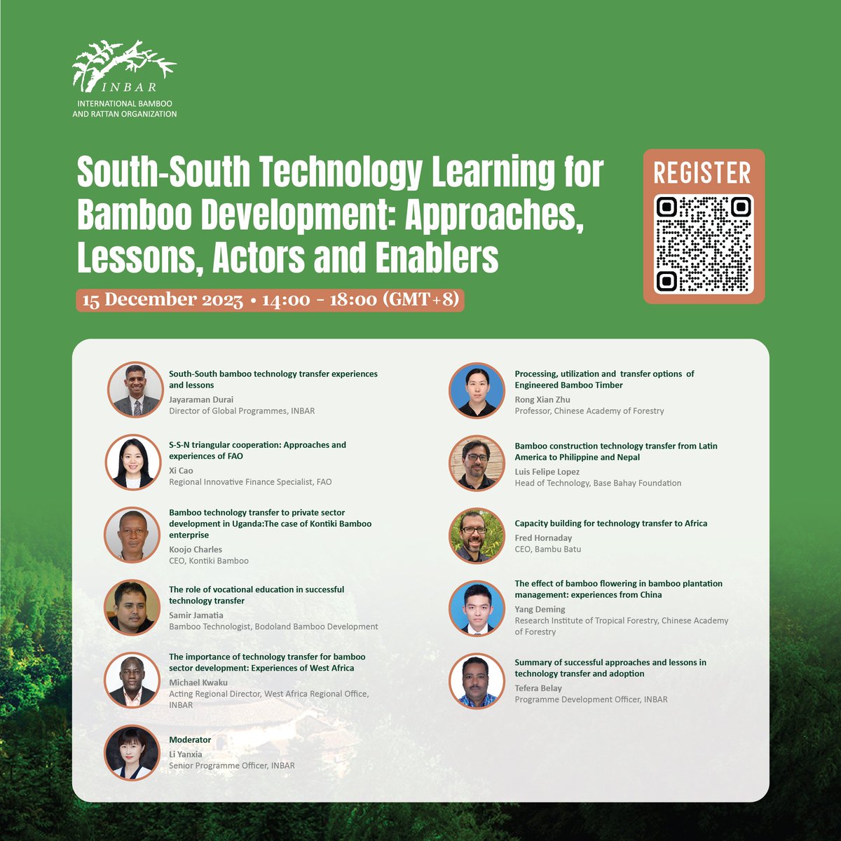 INBARofficial's tweet image. Join us for the insightful webinar South-South Technology Learning for #Bamboo Development: Approaches, Lessons, Actors and Enablers 🎋

📅 15 December 2023
🕑 14:00 GMT+8
📍 Virtual

Free registration:
inbar.int/event/webinar-…

#thinkbamboo #INBAR #southsouthcooperation #sdg17