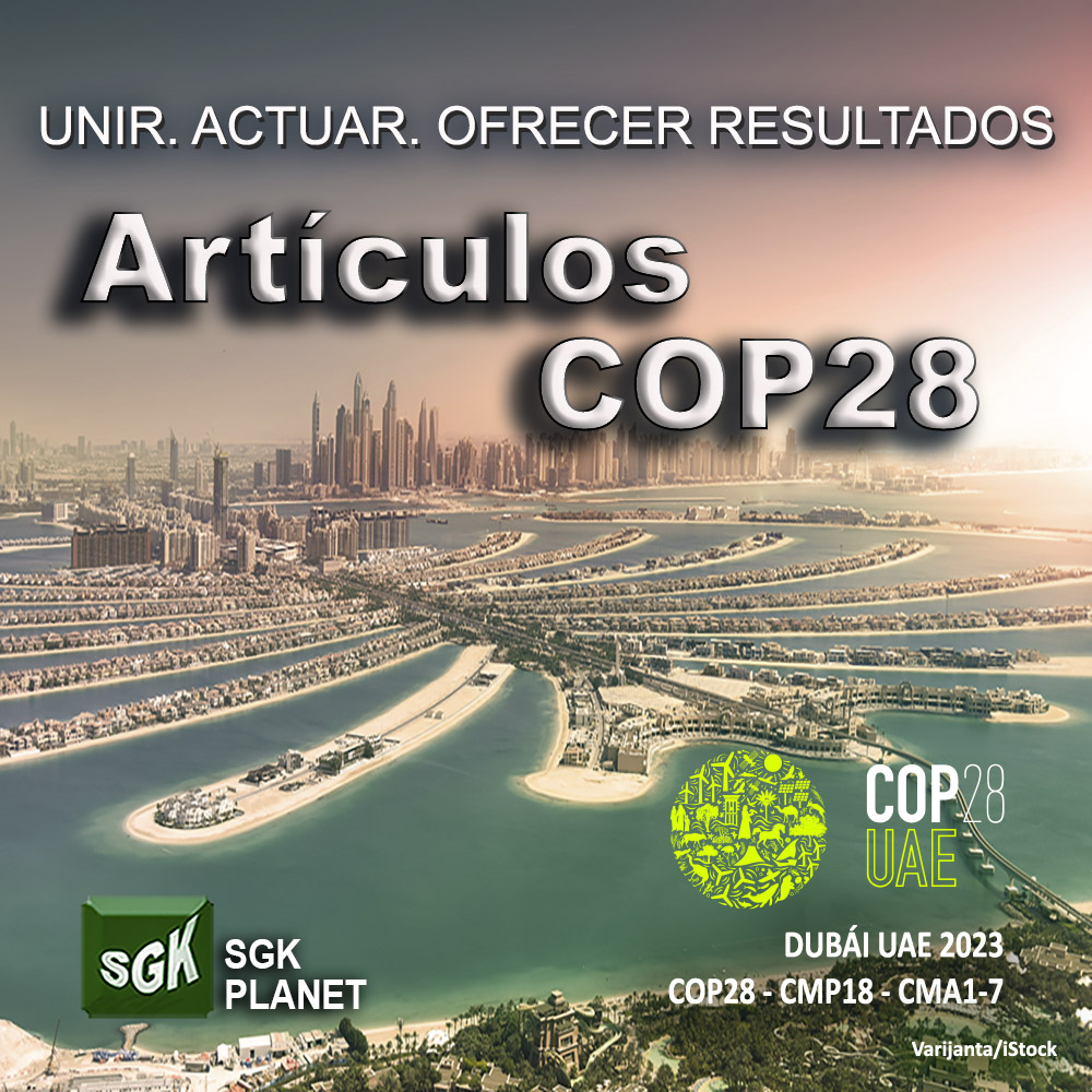 ARTÍCULOS COP28 Análisis sobre la #COP28📷 y temas relacionados #CambioClimatico #CalentamientoGlobal #AcciónClimatica #AcuerdodeParis #Dubai sgkplanet.com/cop28-dubai-ua…… #Lluvia #Resiliencia #Contaminación #Agua #Aire #Suelo #MedioAmbiente #Deforestación #Sequía #Carbón #Petróleo