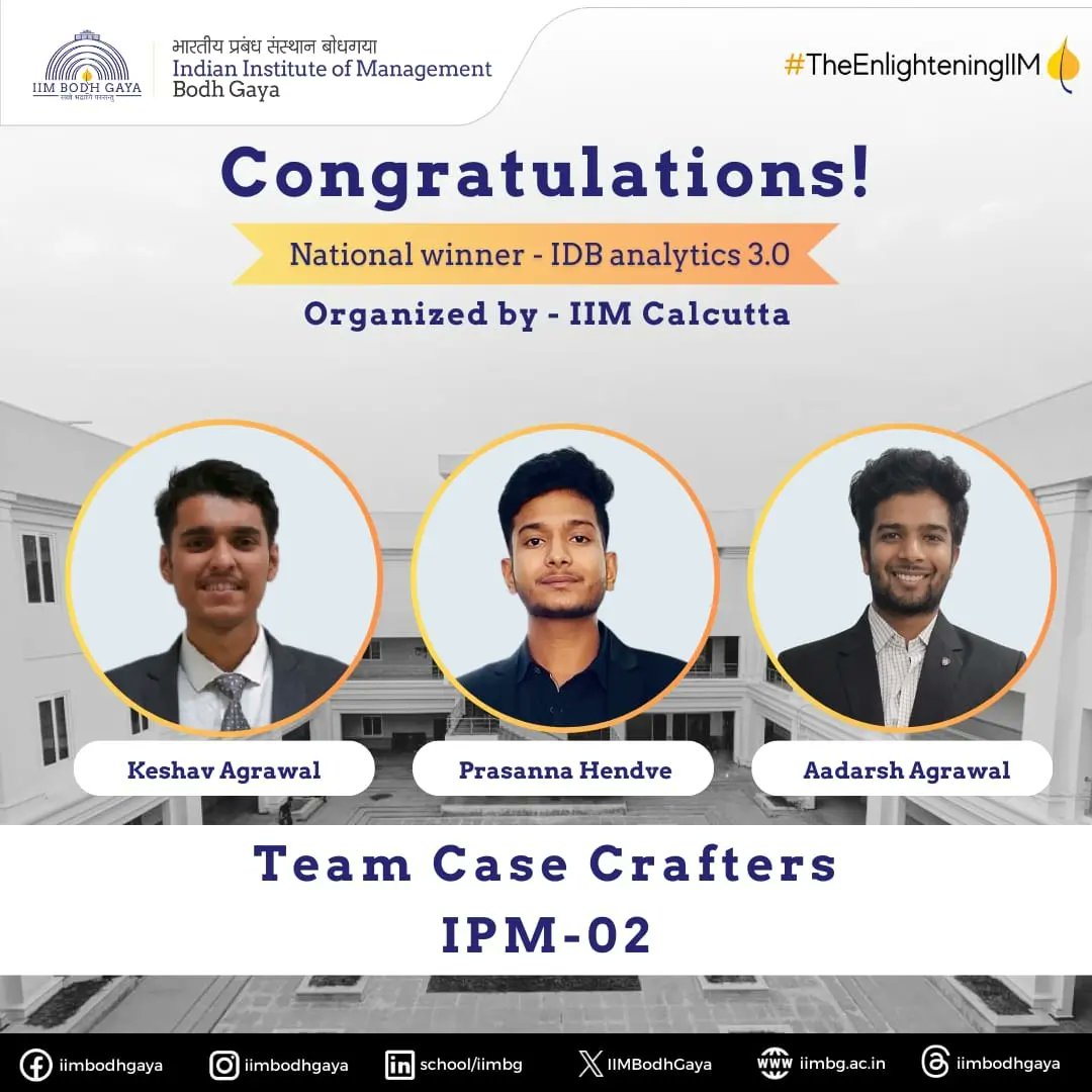 ipmiimbg's tweet photo. IIM Bodh Gaya Celebrates IPM Students' Triumphs!
Teams from IIM Bodh Gaya have achieved remarkable victories in prestigious competitions! We are incredibly proud of all the students for their dedication and hard work. 

#IIMBG #IPMIIMBG #achievementunlocked #TheEnlighteningIIM https://t.co/GNF2s32wTQ