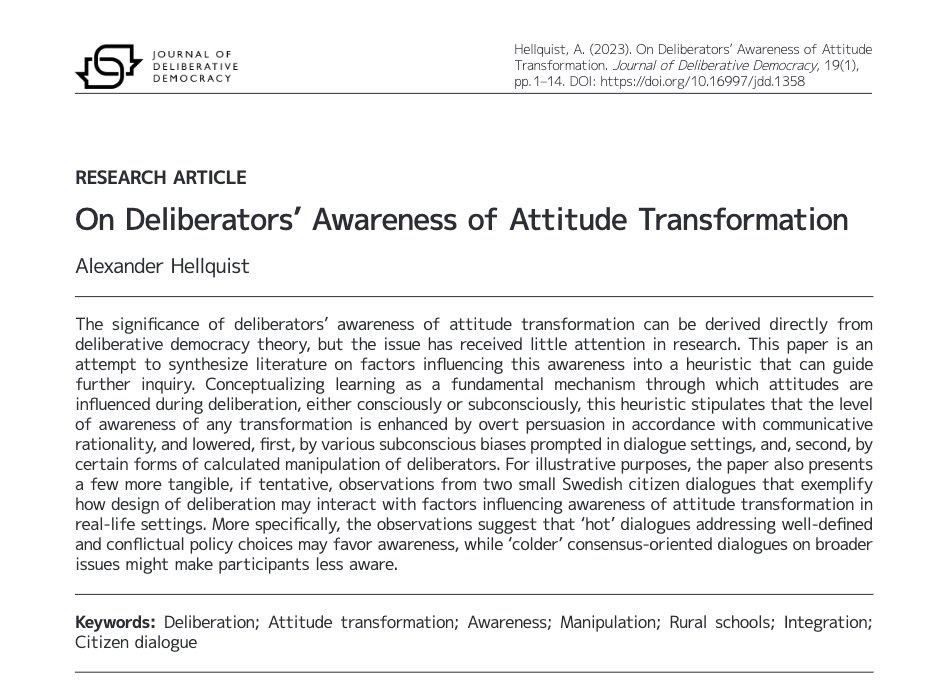 'It's a tall order for deliberators to be aware not only if their attitudes transform during deliberation, but also why and how.' Alexander Hellquist @SWEDESD_UU presents observations on attitude transformation from 🇸🇪 🔗 delibdemjournal.org/article/id/135…