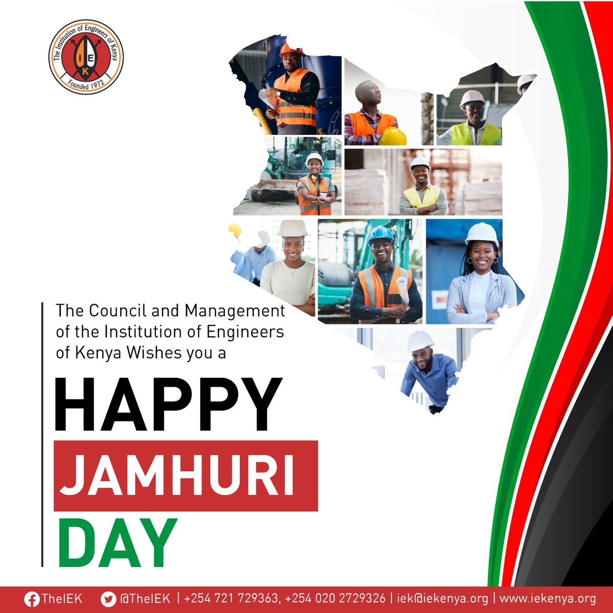 The Council and Management of the Institution of Engineers of Kenya Wishes you a Happy Jamhuri Day.