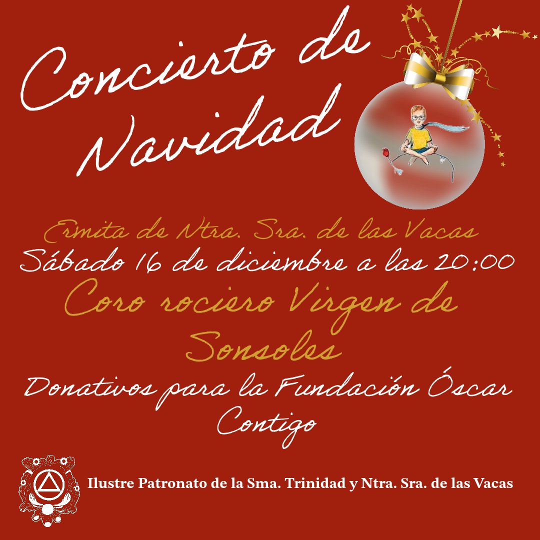 Virgen de las Vacas (@virgenvacas) on Twitter photo 🟢⚪ Concierto de Navidad.
Coro rociero Virgen de Sonsoles.
📆 Sábado 16 de diciembre
🕗 A las 20:00
⛪️ Ermita de Ntra. Sra. de las Vacas
Entrada a favor de la Fundación Óscar Contigo <a href="/FundacionOC/">Fundación OC Contra el Cáncer</a> para la investigación del cáncer infantil. 🟢⚪ Concierto de Navidad.
Coro rociero Virgen de Sonsoles.
📆 Sábado 16 de diciembre
🕗 A las 20:00
⛪️ Ermita de Ntra. Sra. de las Vacas
Entrada a favor de la Fundación Óscar Contigo <a href="/FundacionOC/">Fundación OC Contra el Cáncer</a> para la investigación del cáncer infantil.