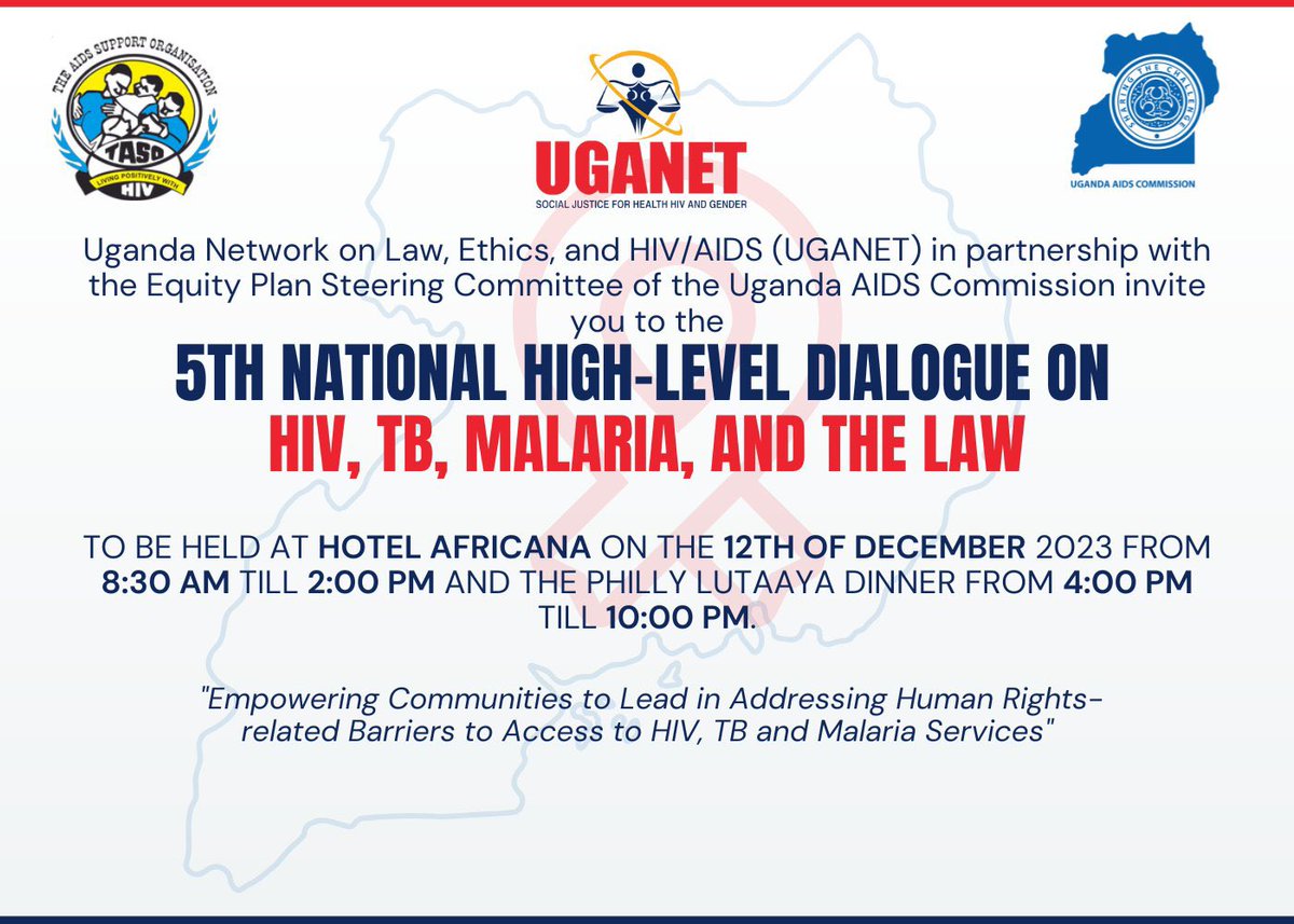Today is the 5th High Level National Dialogue on HIV and the Law. 

The commemoration is under the theme;
Empowering communities to lead in addressing Human Rights related barriers to access to HIV,TB and malaria services. 

#UGANET4SocialJustice
#The5thUGANETNationalDialogue