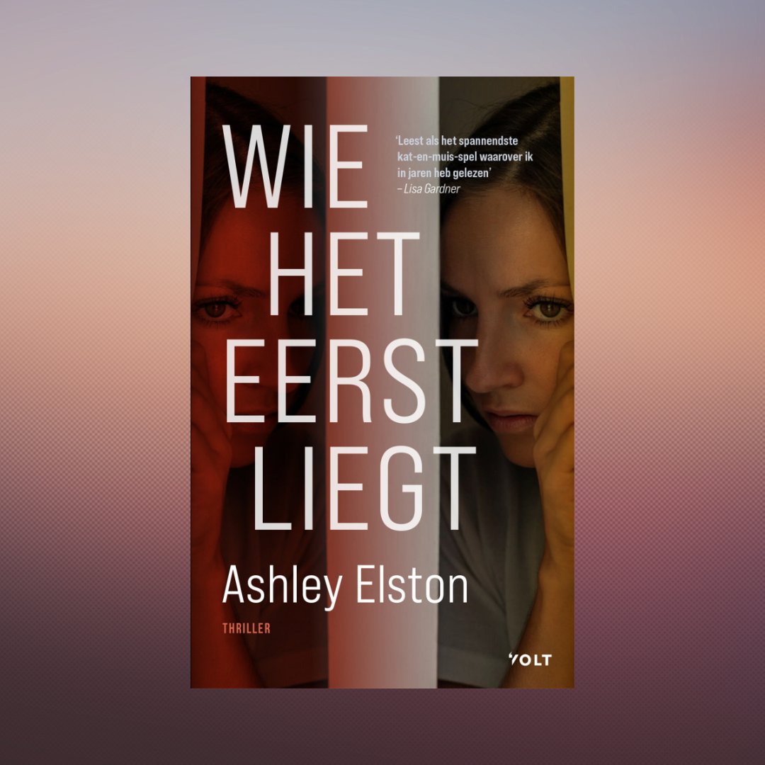Verwacht februari 2024: Wie het eerst liegt van Ashley Elston vrouwenthrillers.nl/index.php?page… <a href="/UitgeverijVolt/">Uitgeverij Volt</a> #verwacht #vrouwenthriller #wieheteerstliegt