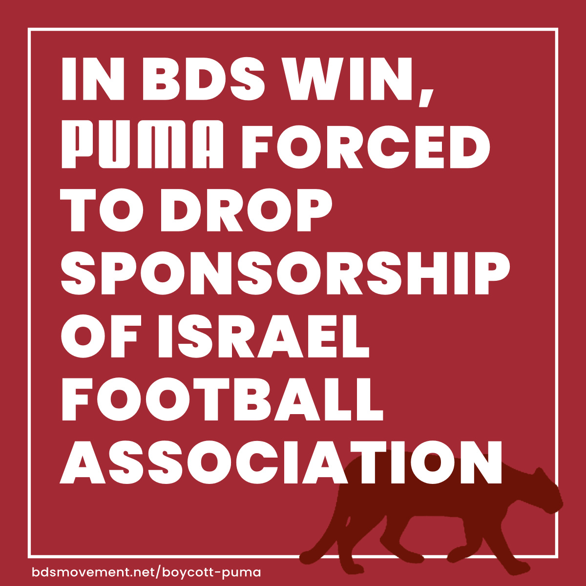 PACBI's tweet image. In BDS win, @PUMA forced to drop sponsorship of Israel Football Association. 

PUMA has been the target of a worldwide BDS campaign over its support for Israeli apartheid. The IFA governs and advocates to maintain teams in illegal Israeli settlements on stolen Palestinian land.