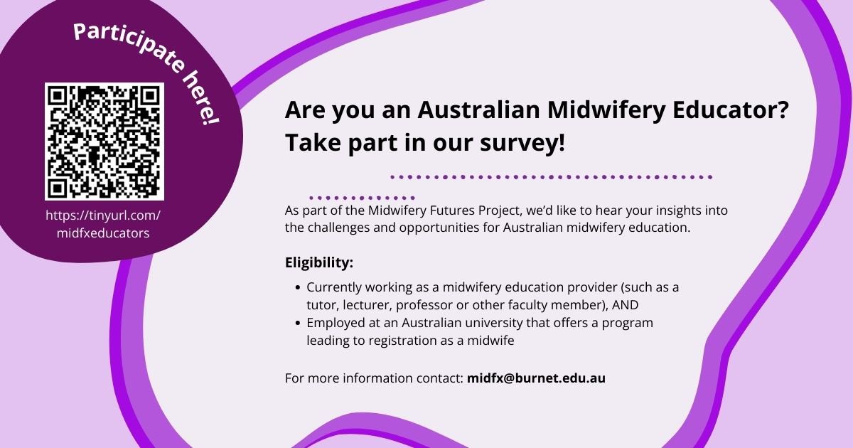 Please respond to the Midwifery workforce survey @MidFx2024. There are surveys for Australian midwives, students&educators. It is so important we have a voice and get this right finally if we are to fix the workforce issues our profession is facing 🙏🏽💗 redcap.burnet.edu.au/surveys/?s=M7K…