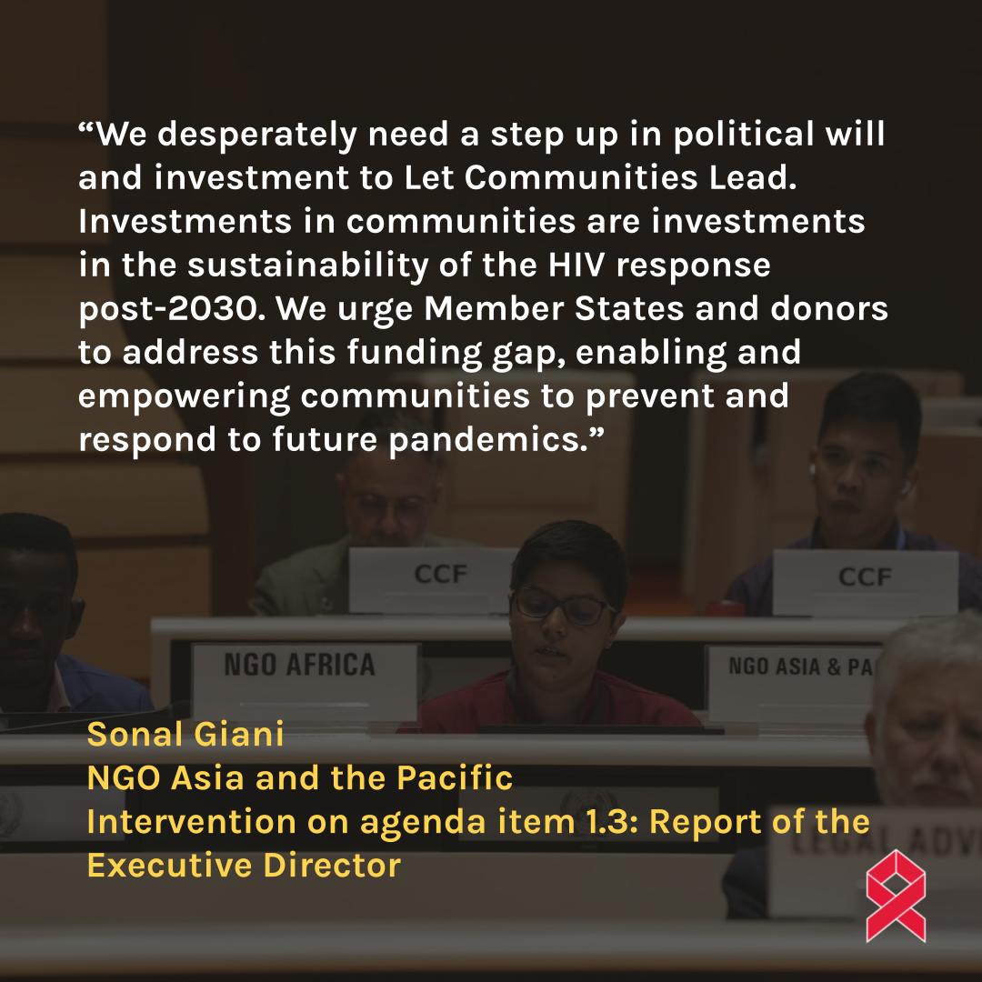 Statement delivered by Sonal Giani, NGO Asia and the Pacific, on agenda item 1.3: Report of the Executive Director #LetCommunitiesLead #HIVresponse unaidspcbngo.org/pcb-meeting/53…