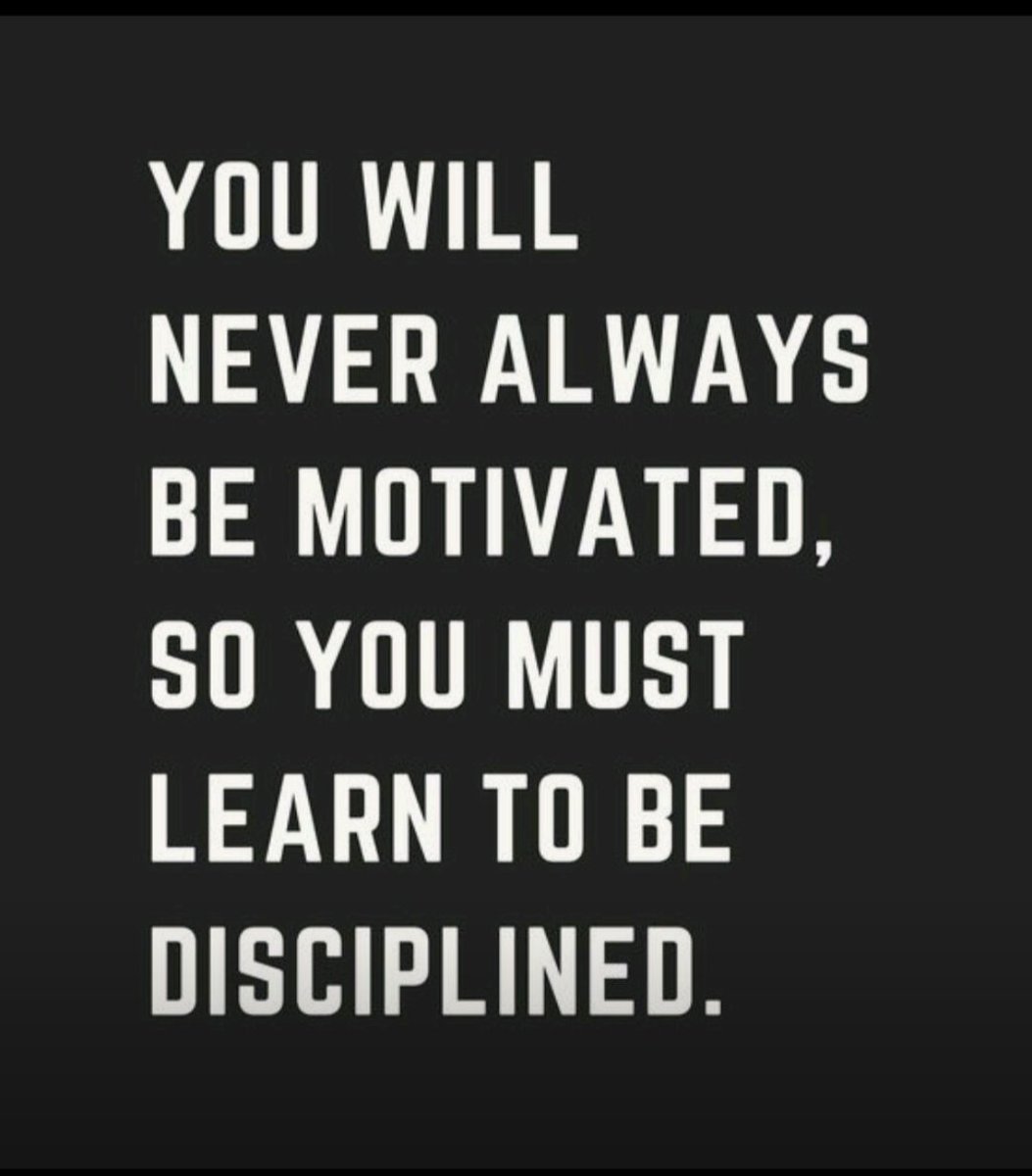 hellokicrow's tweet photo. Very well said: You will never always be motivated, so you must learn to be disciplined. https://t.co/v3Z6KPKKcu