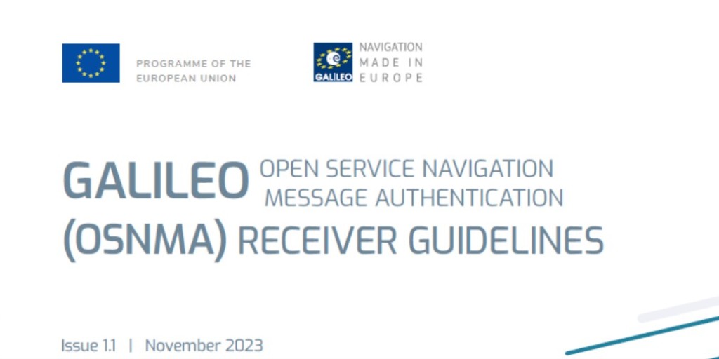 An update of the Galileo OSNMA Receiver Guidelines has been published. The update includes examples of OSNMA Verifications (Annex A) and a first set of OSNMA test vectors (Annex B) as a complement to testing with the SiS. More info: gsc-europa.eu/news/just-rele…