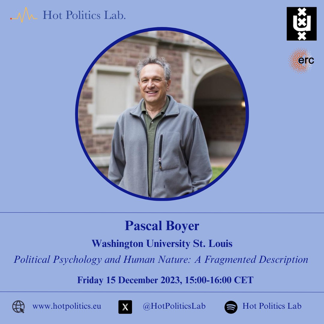 This Friday (15.12) we end 2023 with a talk by @PascalBoyerUSA! All the way from @WashingtonUniv he will give a presentation on political psychology and human nature. Join us in the #HotPoliticsLab (REC-B9.22) or online via teams.microsoft.com/dl/launcher/la…