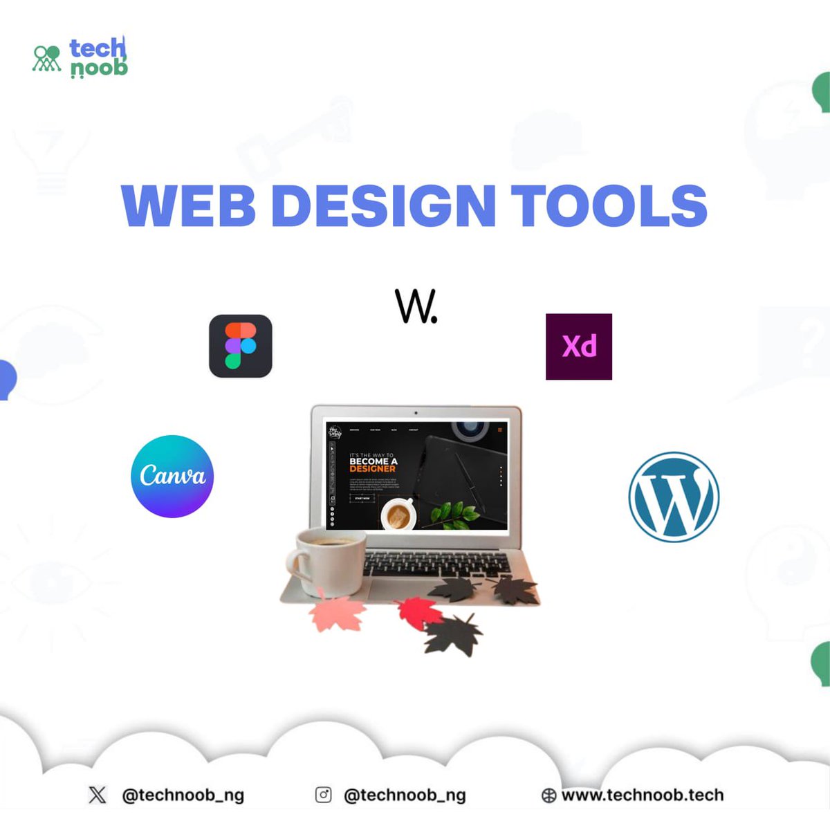 technoob_ng's tweet photo. Hello TechNoobies, Here are Top 5 tools for Web Design. 
Figma 
Adobe XD 
WordPress 
Canva 
https://t.co/Bxm9gjIB9E 

These tools can help you create mind blowing designs. 💚

#Technoob #TechCommunity #LearningTogether https://t.co/CNUKekIww0