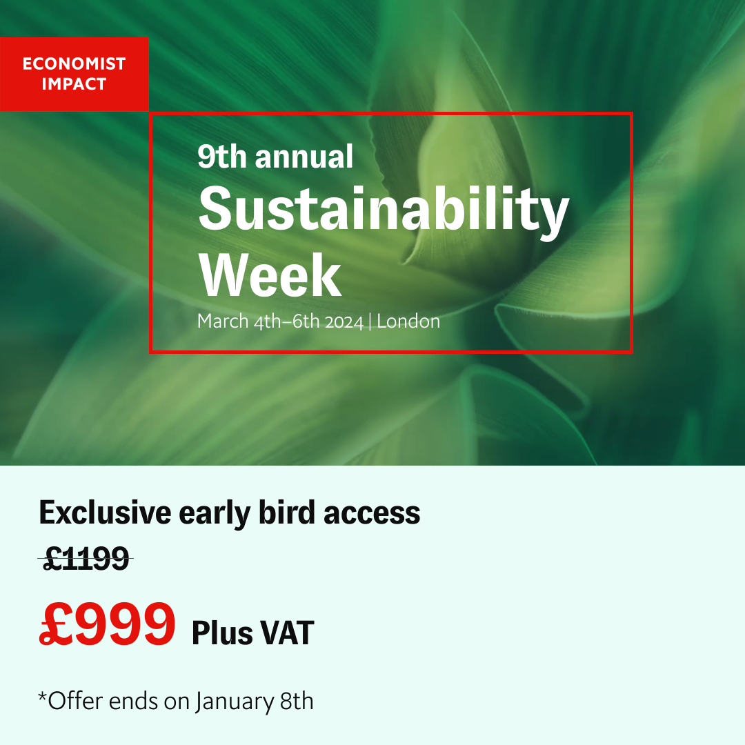 Secure your early bird spot for the 9th annual Sustainability Week. Unlock exclusive insights to reach net zero while maximising profitability. Limited slots available. *Offer ends on January 8th. Register today: econimpact.co/5V #EconSustainability