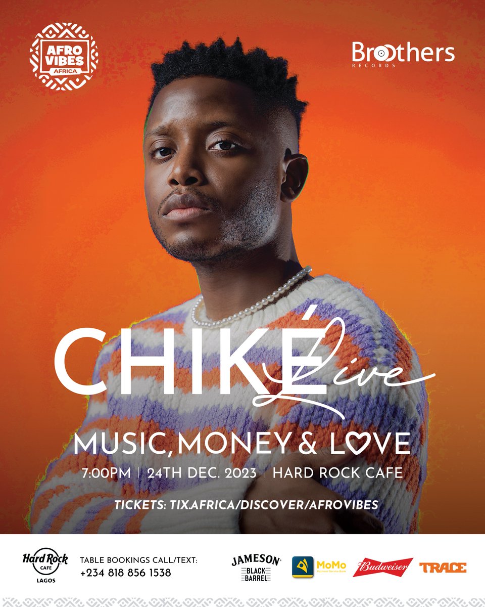 They say the third time's a charm, so come find 'Music, Money & Love' at this year's December edition of #ChikeLive  🎶💰💕

📅 December 24th, 2023
📍 @hrclagos Hard Rock Cafe, Lagos
🎫 tix.africa/afrovibes
🔌 @afrovibesafrica