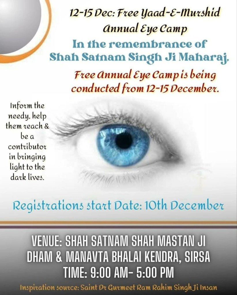 #32ndMegaEyeCamp is going to be organized in Dera Sacha Sauda named Yaad E Murshid Free Eye Camp from 12 to 15 dec.