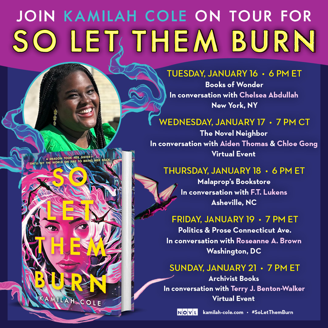 ✨ ANNOUNCING THE SO LET THEM BURN TOUR ✨ i'll be doing events for SO LET THEM BURN, eee! i hope to see all of you in-person and/or virtually in january 2024! you can register at the link below. please consider buying from these stores to support them! linktr.ee/kamilahcole