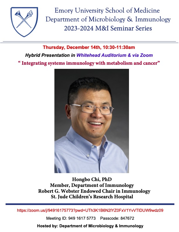 Please join us for a seminar by Hongbo Chi, PhD. Topic, 'Integrating Systems Immunology with Metabolism and Cancer.' @hongbo_chi