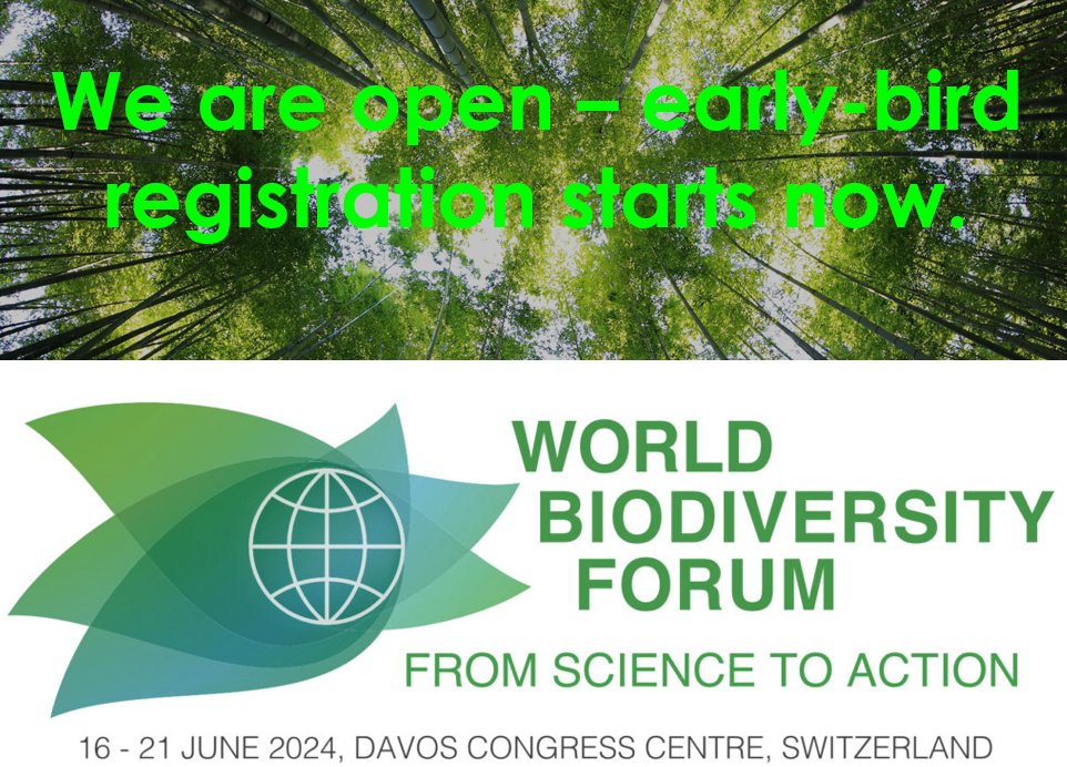 World Biodiversity Forum (@worldbioforum) on Twitter photo 🌍🌿We are open - early-bird registration for the <a href="/WorldBioForum/">World Biodiversity Forum</a> is now open‼️Find all you need to know on tinyurl.com/2n2swjxn and register to come to ☀️Davos in June 2024. 🌍🌿We are open - early-bird registration for the <a href="/WorldBioForum/">World Biodiversity Forum</a> is now open‼️Find all you need to know on tinyurl.com/2n2swjxn and register to come to ☀️Davos in June 2024.