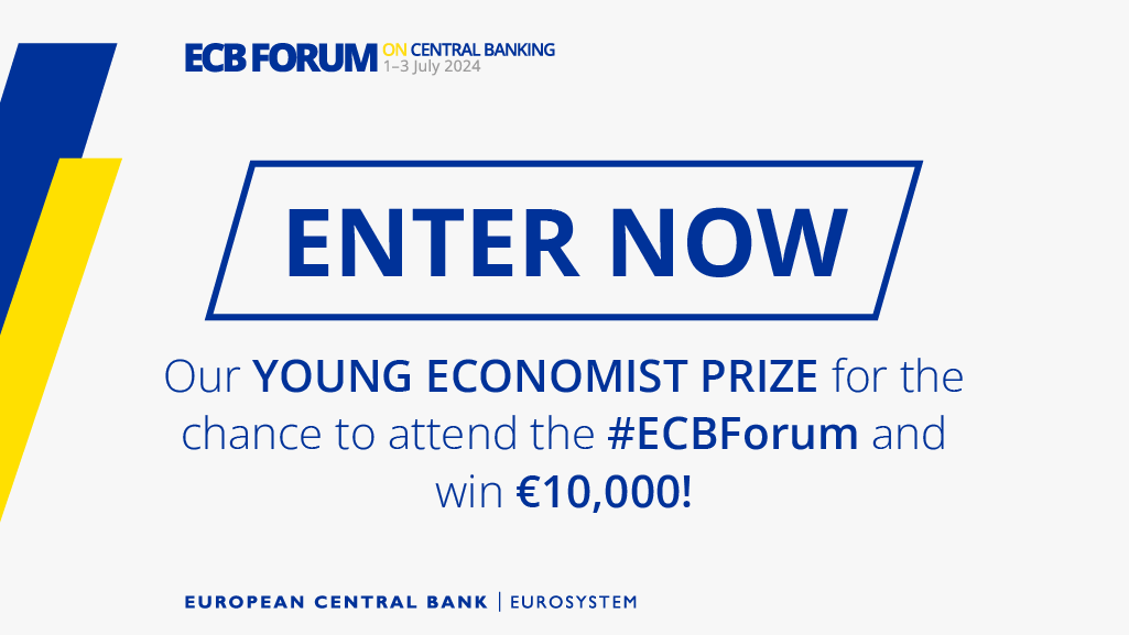 Are you a PhD student in economics or finance? 

Want to win €10,000 and share your research at the 2024 #ECBForum on Central Banking taking place from 1 to 3 July in Sintra, Portugal?

Enter our #YoungEconomistPrize by 12 February ecb.europa.eu/pub/conference…