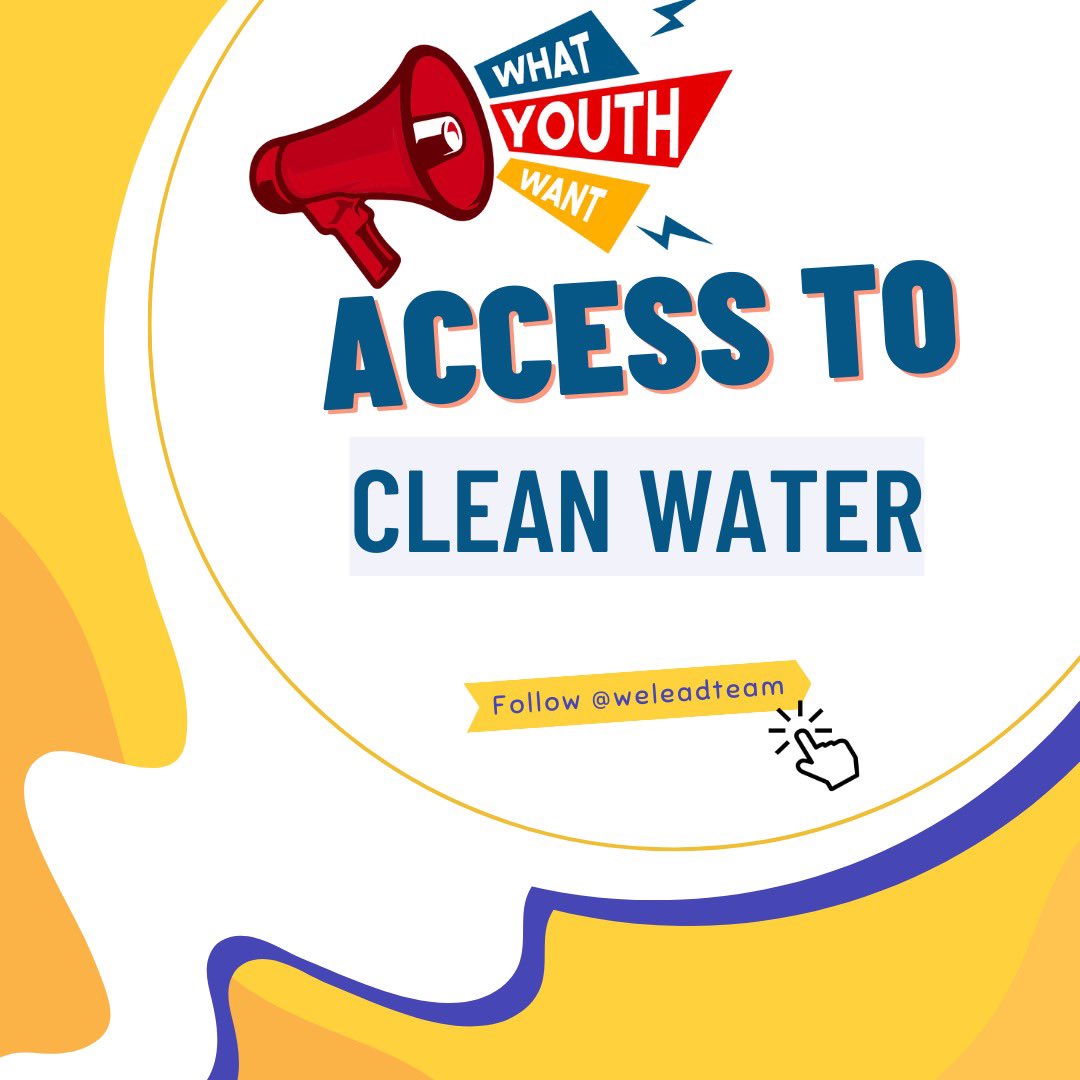 #WhatYouthWant is access to clean portable water. 
@weleadteam 
#WeleadTrust