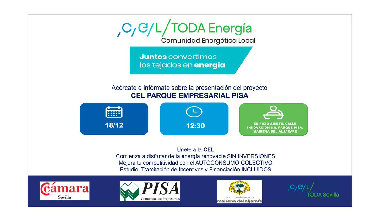 camaradesevilla's tweet photo. ¡Impulsa tu #negocio con las energías renovables☀!
📍Si tu empresa está en el #ParquePISA en #MairenaDelAljarafe y estás interesad@ en el #autoconsumo colectivo🔌, ¡ven a esta jornada y conoce el proyecto #CEL del PISA!
🗓 El 18 de diciembre en el Edificio Ariete ⤵️ https://t.co/QMojU6JVm7