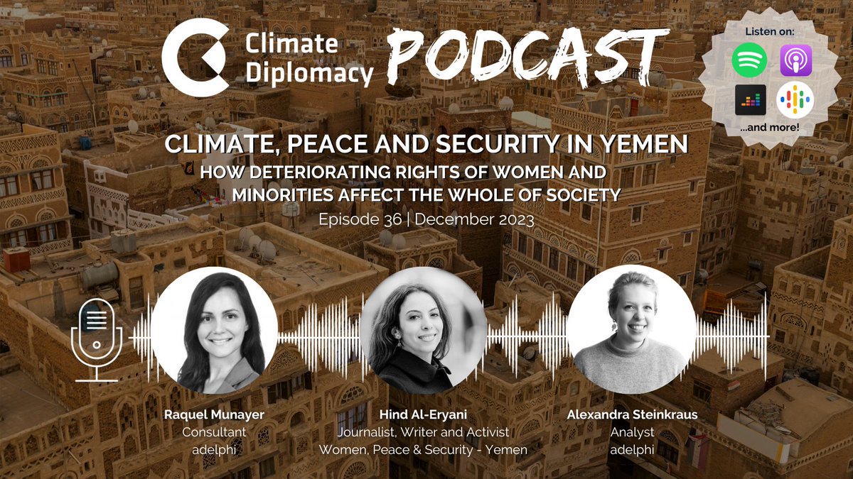 Tomorrow the #SecurityCouncil holds consultations on Yemen🇾🇪. The latest #ClimateDiploPod is out just in time—our guest @HindAleryani highlights how the war impacts the lives of women, children, minorities and how #climatechange plays into these risks. 🎧adelph.it/podcast36