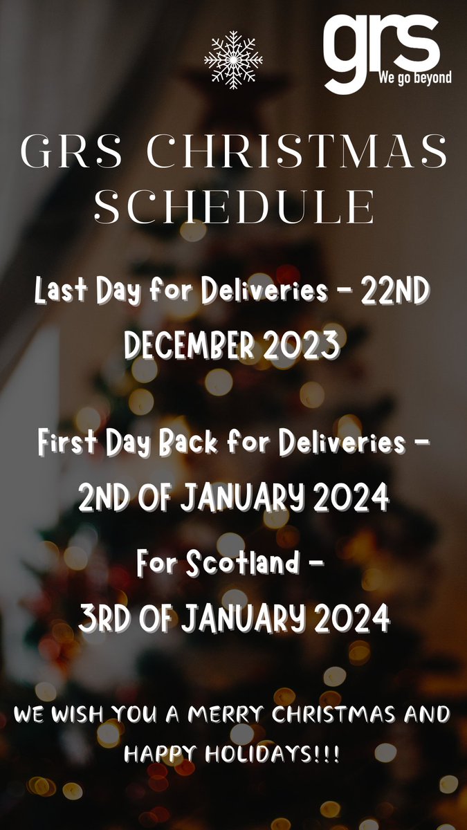 Please see our Christmas closing and opening schedule.

GRS wish you a Merry Christmas and Happy Holidays!!!