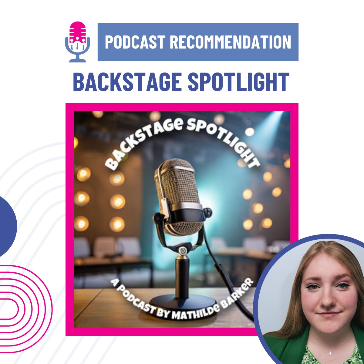 This weeks #TPGRecommendation is a new podcast called Backstage Spotlight 🎙️ and comes recommended by our Assistant Producer, Ella Miskin.

"As a huge musical fan I love this brand new podcast series hosted by theatre lover and influencer Mathilda Barker. The podcast has only