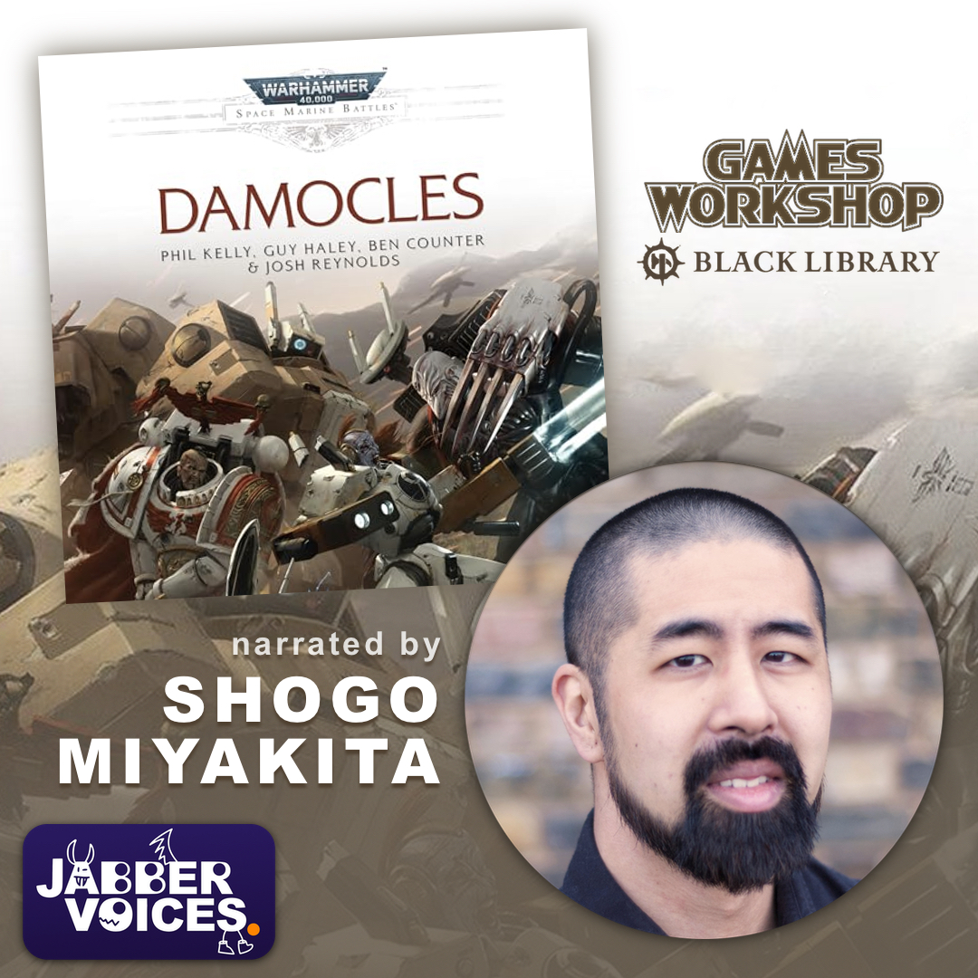 SHOGO MIYAKITA narrates DAMOCLES audiobook for GAMES WORKSHOP and THE BLACK LIBRARY.

READ MORE:
jabbervoices.com/splash/shogo-m…

#BlackLibrary #Warhammer #Audiobook #JabberSplash