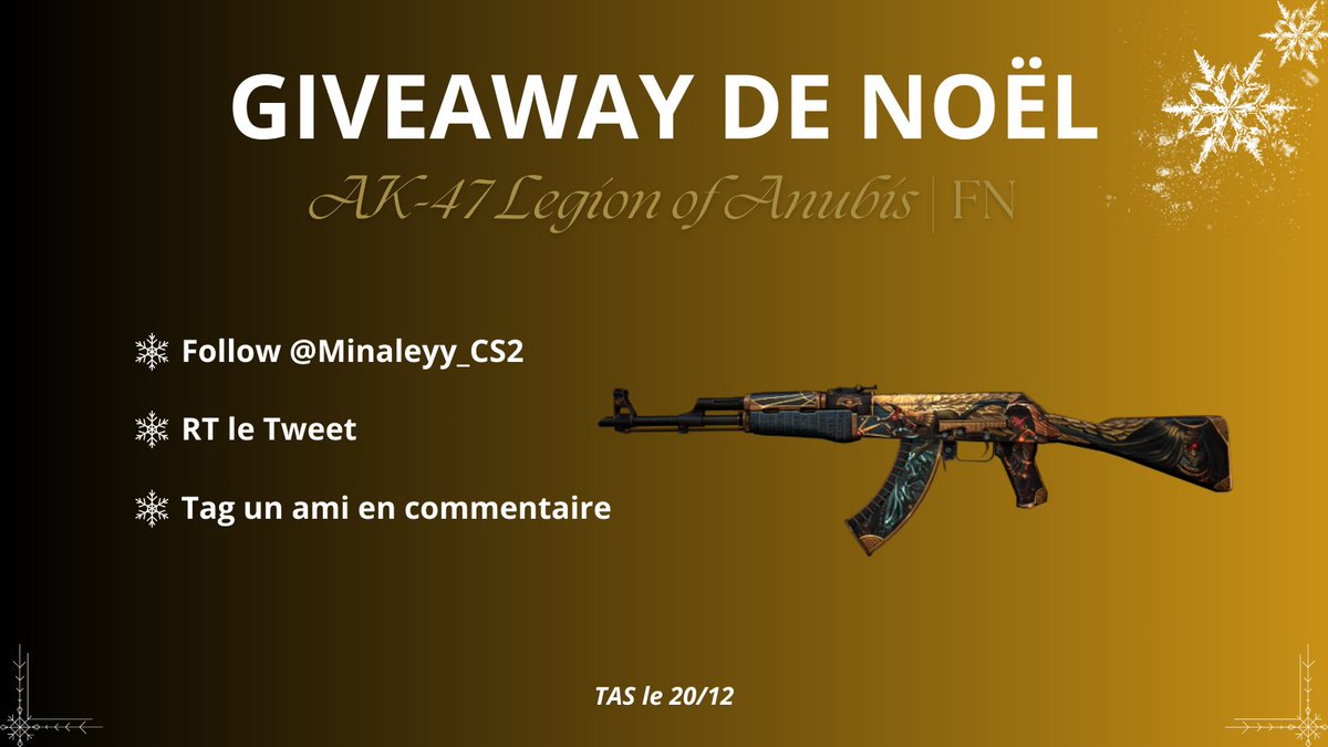 🎁 GIVEAWAY DE NOEL

Je vous fais gagner une AK-47 Legion of Anubis | FN pour Noël ! 

🔹Follow <a href="/Minaleyy_CS2/">Minaleyy</a> 
🔹RT le tweet
🔹Tag un pote

TAS le 20/12