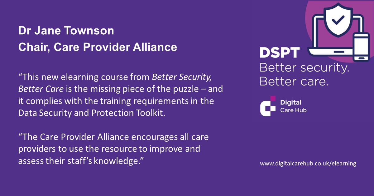 Have you seen our free #elearning on #dataprotection for #adultsocialcare yet?

@drjanetownson, Chair of @CPA_SocialCare, sees it as the 'missing piece of the puzzle'.

Have a look now digitalcarehub.co.uk/elearning/