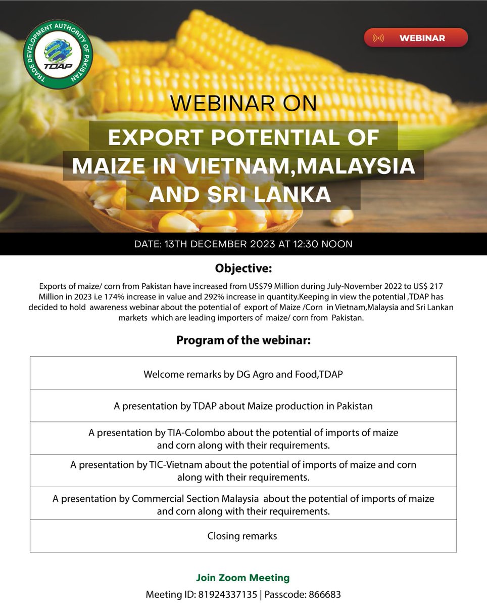 official_tdap's tweet photo. Join the webinar on 'Export Potential of Maize in Vietnam, Malaysia and Sri Lanka', tomorrow, 13th December, 12:30 pm. 

@PakinVietnam @PakinMalaysia_ @PakinSriLanka https://t.co/3iw8yG6cst