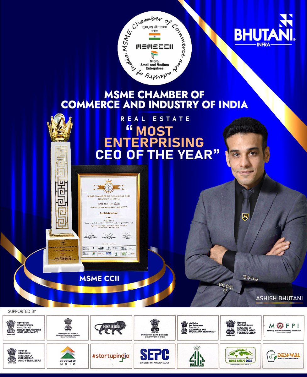 MSME CHAMBER OF COMMERCE AND INDUSTRY OF INDIA

Real Estate 'Most Enterprising CEO of the Year' - Ashish Bhutani

#BhutaniInfra #BhutaniGroup #CommercialSpaces #RealEstate #PropertyInvestment #RetailSpaces #commercialproperty #realestate