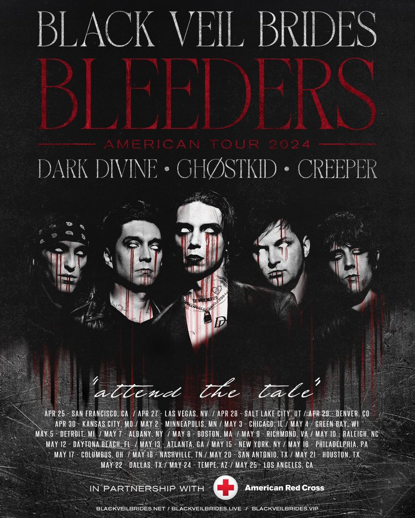 WE WANT YOU BLEEDERS! 
🩸AMERICAN TOUR 2024 w/
@blackveilbrides
@creepercultuk GhostKid 
TIX On Sale THIS FRIDAY!
PRE-SALE NOW! Use code BVBARMY for Early Access at
BlackVeilBrides.net 
🩸In Partnership with @americanredcross for a cause that truly matters.